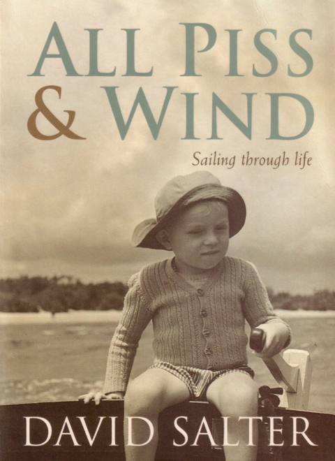 All Piss & Wind © Boat Books Sydney